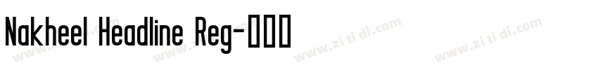Nakheel Headline Reg字体转换